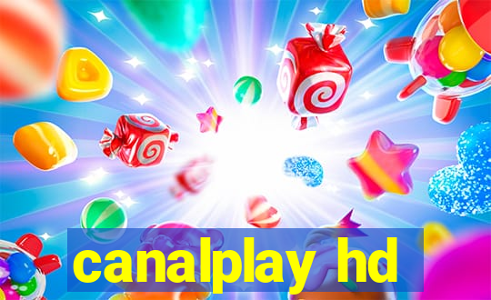 canalplay hd